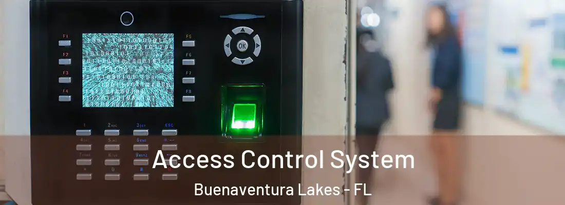 Access Control System Buenaventura Lakes - FL