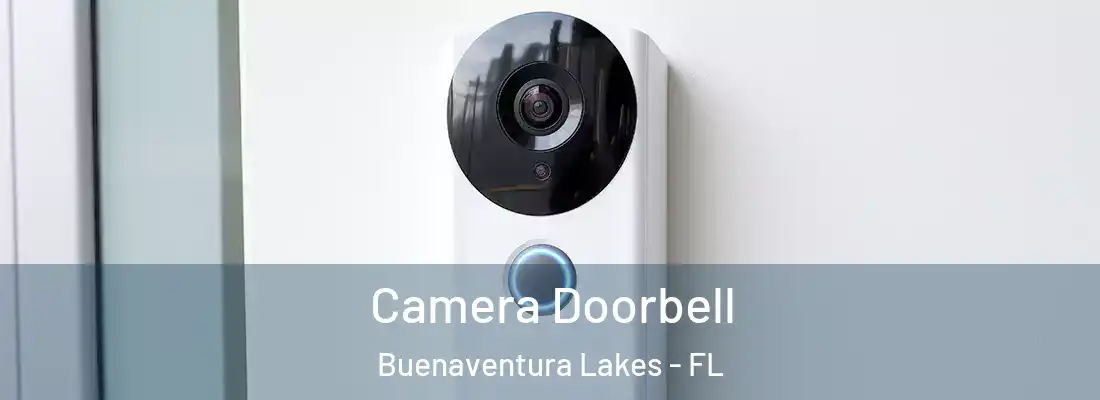 Camera Doorbell Buenaventura Lakes - FL