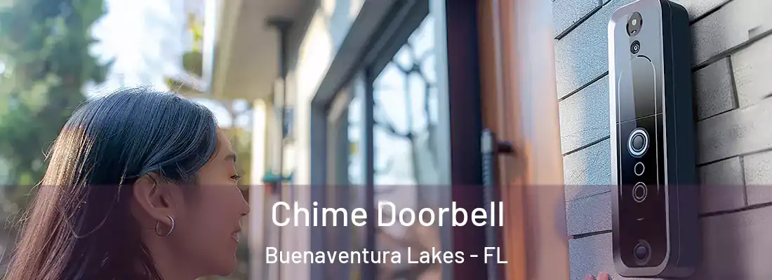 Chime Doorbell Buenaventura Lakes - FL